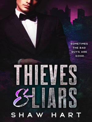 cover image of Thieves & Liars